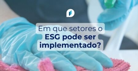 Em que setores o ESG pode ser implementado